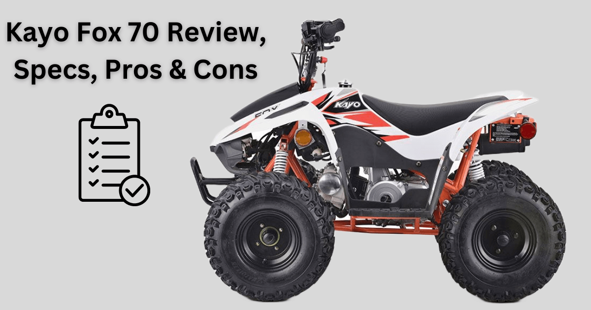 Kayo Fox 70 Specs, Review, Pros & Cons OffRoad Official