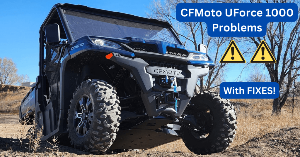 cfmoto-uforce-1000-problems-with-fixes-off-road-official