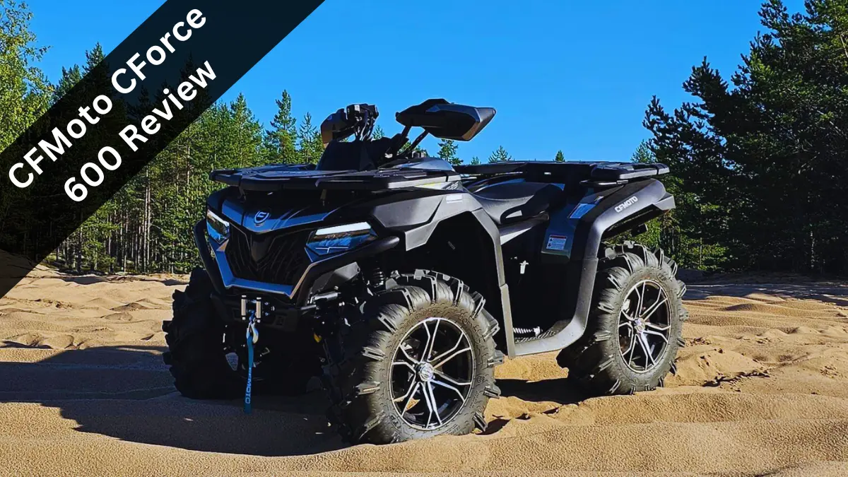 CFMoto CForce 600 Review The Most Popular ATV OffRoad Official